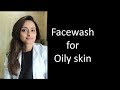 Face wash for oily skin | Dr. Aanchal Panth | Dermatologist