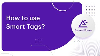 How to Use Smart Tags?