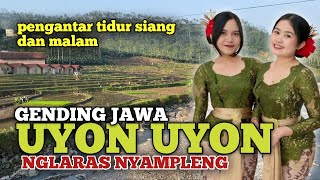 UYON UYON SINOM PARIJOTO #gendingjawaklasik #pengantartidur