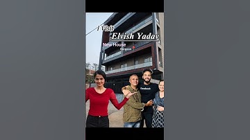 Finally 😍 "Elvish Yadav" ka 🔥 Real House Dekh liya | Gurgaon wala Ghar #elvishyadav  #gurgaon