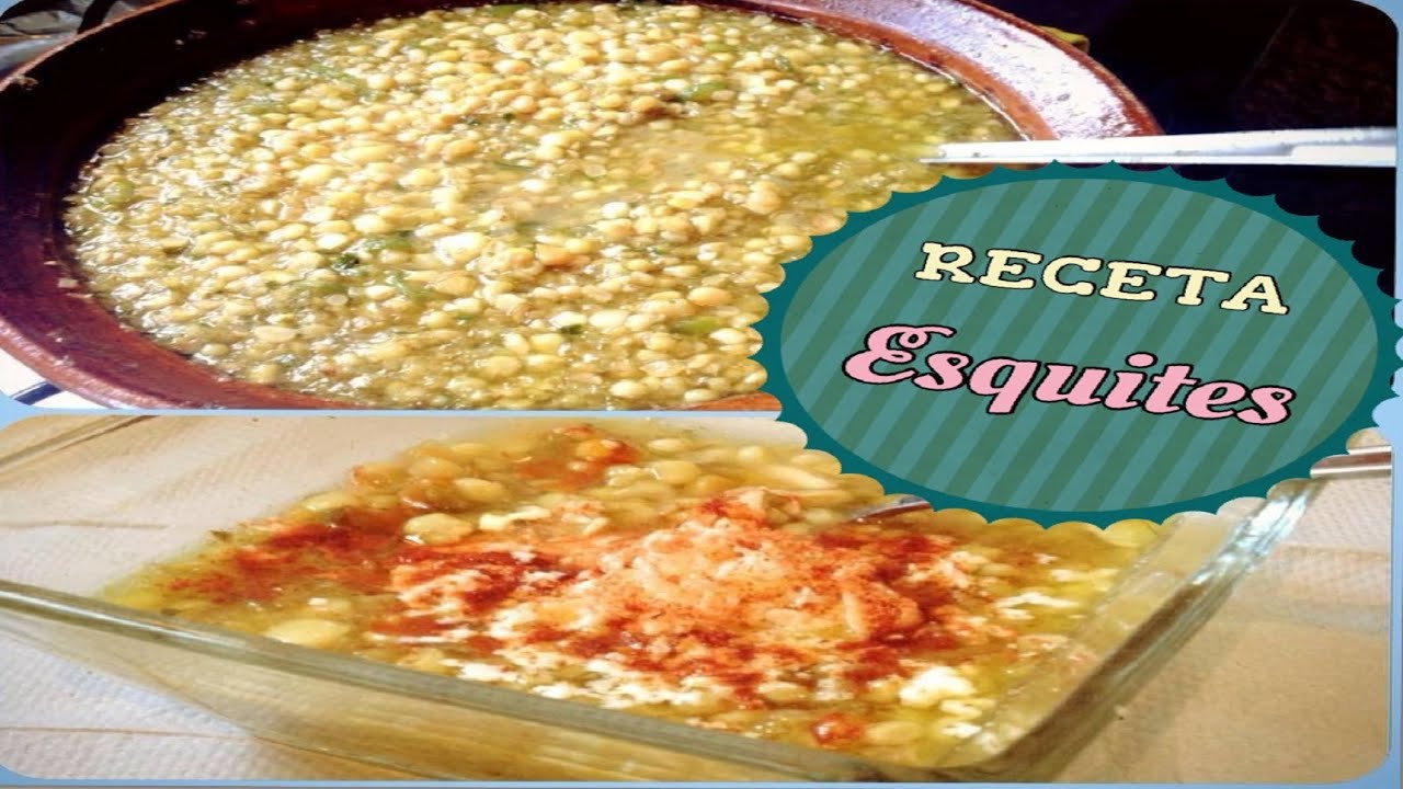 Esquites (( Receta )) YouTube