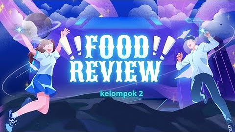 Tugas Informatika ( membuat vlog) | dengan tema Food Review 
