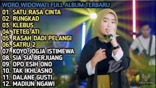 WORO WIDOWATI - SATU RASA CINTA,RUNGKAD | FULL ALBUM TERBARU 2022