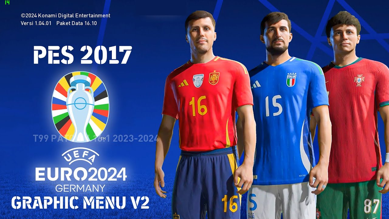 PES 2017 EURO 2024 GRAPHIC MENU V2 FOR ALL PATCHES - YouTube