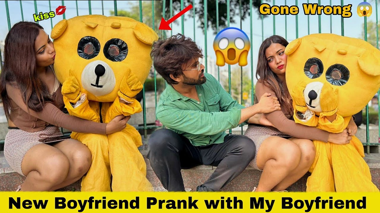 New Boyfriend Prank On (My Boyfriend) ||Gone Wrong 😱||Prank with Teddy ...