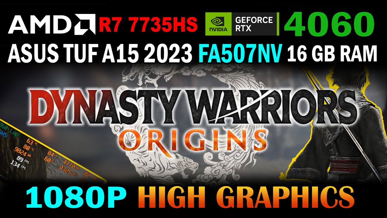 Dynasty Warriors: Origins Gameplay | RTX 4060 Ryzen 7 7735HS | Asus TUF Gaming A15