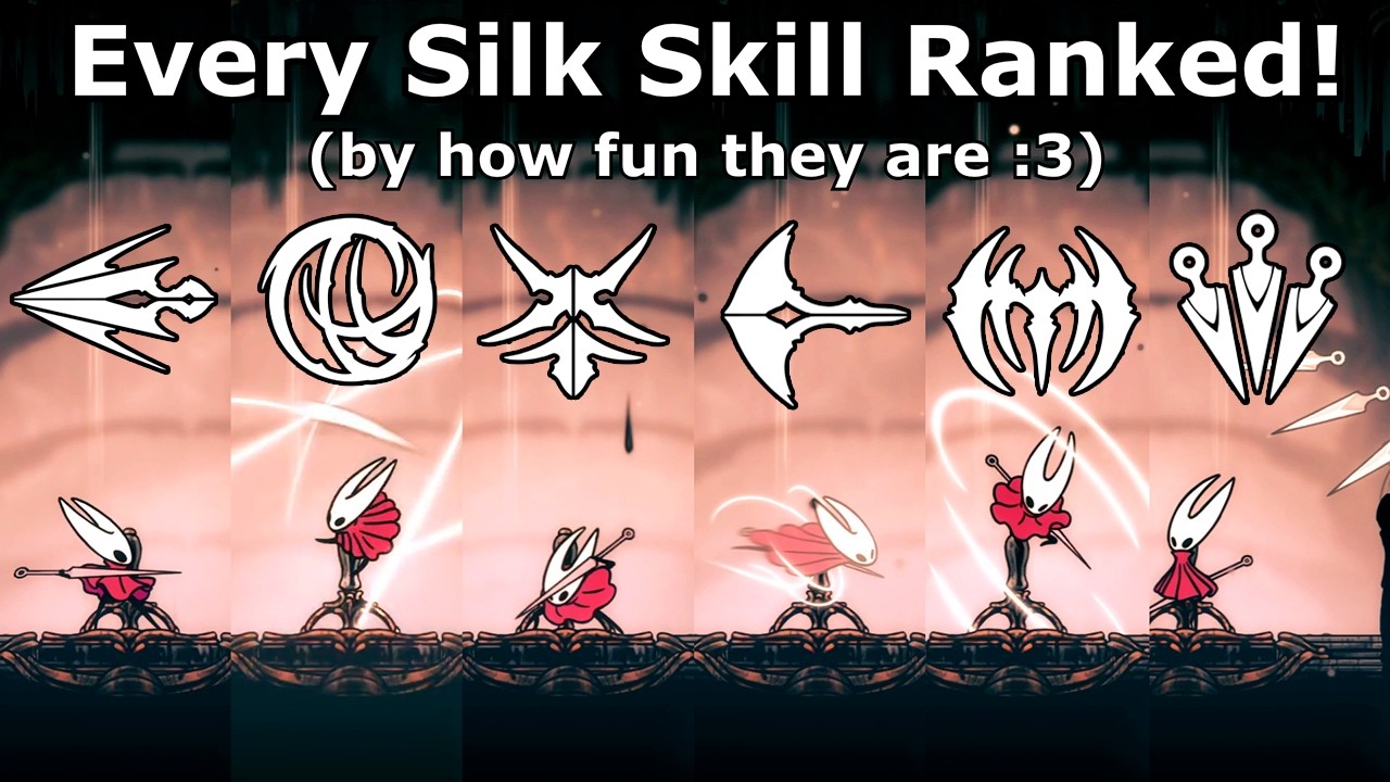 Every Silk Skill Ranked by how Fun they are because who cares about "objectivity" in games