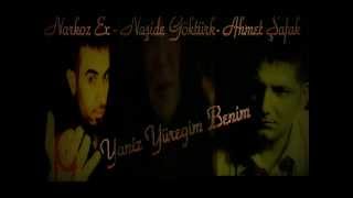 Ahmet Şafak - Narkoz Ex - Yaniz Yüegim Benim 2013 Resimi