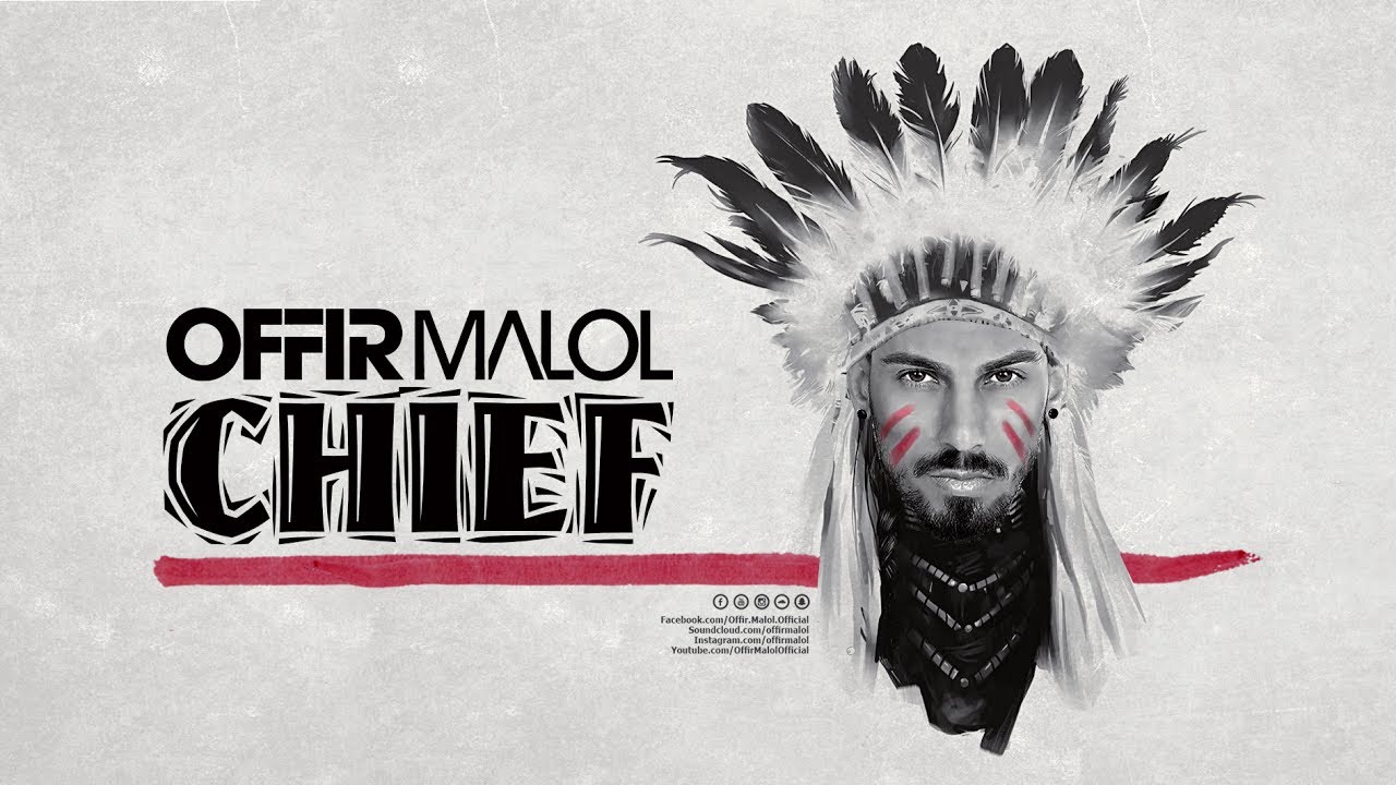 Guarda OFFIR MALOL - CHIEF (Original Mix) su YouTube Guarda OFFIR MALOL - CHIEF (Original Mix) su YouTube
