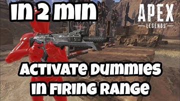 HOW TO ACTIVATE DUMMIES AND PRACTICE in FIRING RANGE (Apex Legends Season 8)