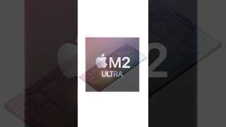 Apples stärkster Prozessor: Der M2 Ultra ist unglaublich