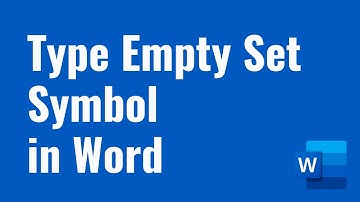 How to type Empty Set symbol in Word
