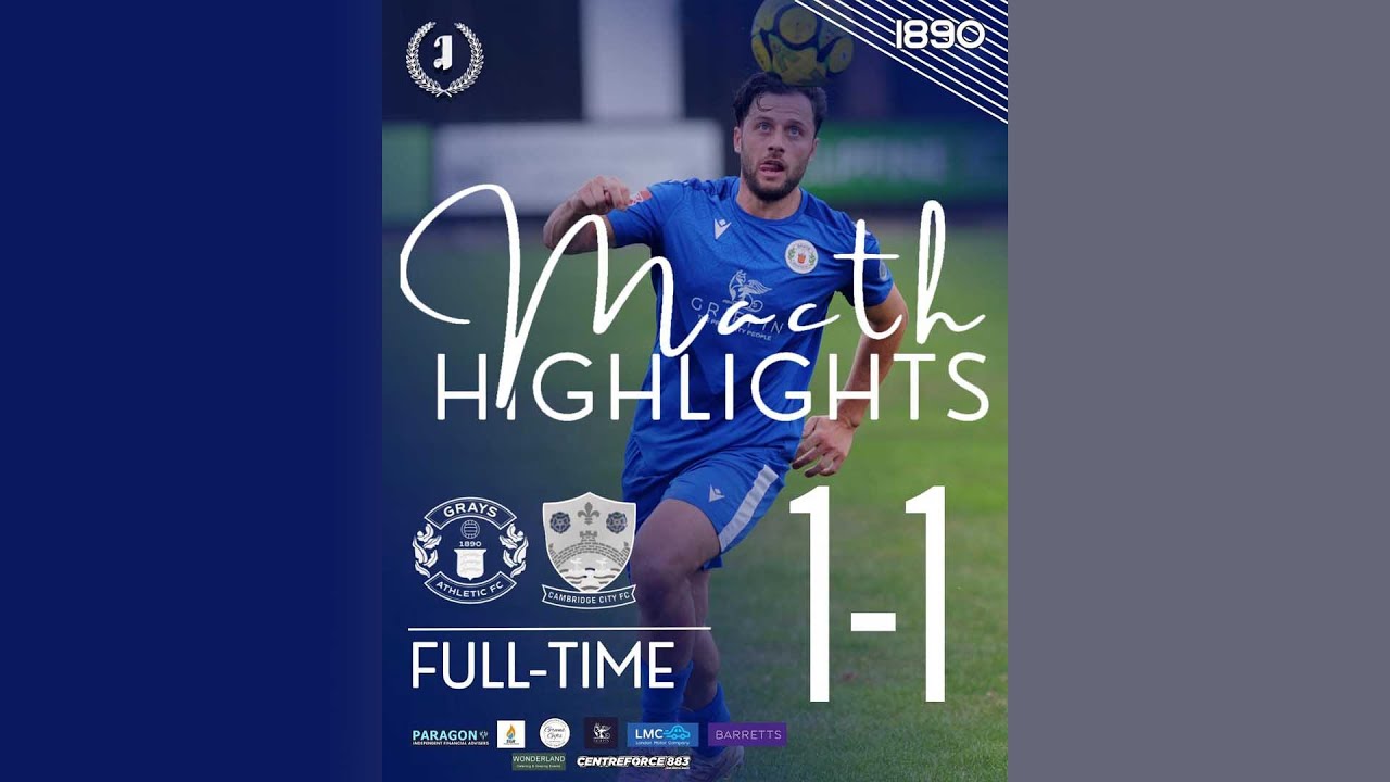 Highlights Grays Athletic v Cambridge City fc