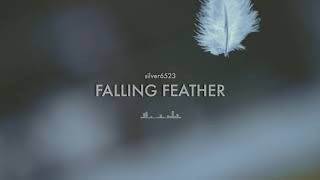 Royalty Free Music - silver6523 - Falling Feather