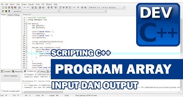 Scripting C++ | Contoh Program Dasar Penerapan Array | Kumpulan Tutorial Pemrograman
