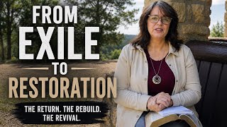From exile to God's Glory