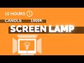 Candle screen lamp   10h  169  no sound  a simple screen for 10 hours screen tools