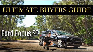 Before you buy a Ford Focus ST WATCH THIS! - ultimate buyers guide