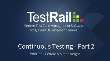 Continuous Testing - Part 2