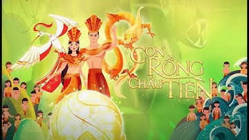 Con Rồng Cháu Tiên 🌟 Phim Hoạt Hình 3D Huyền Thoại Việt Nam | Nhạc Dân Gian Sôi Động Cho Bé