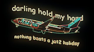 Nothing beats a Jet2 Holiday Vocoded To Carnival