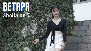 BETAPA - SHEILA ON 7 | COVER BY REFINA MAHARATRI