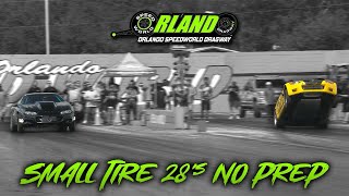Small Tire No Prep - Orlando Speed World!