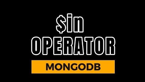 MongoDB Comparison Operators $in