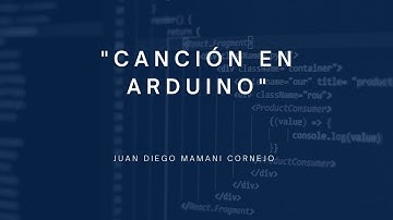 Canción en Arduino usando simulador en Tinkercad