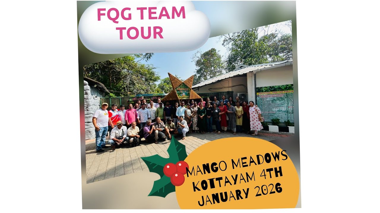 FQG TEAM TOUR MANGO MEADOWS KOTTAYAM 4TH JANUARY 2026