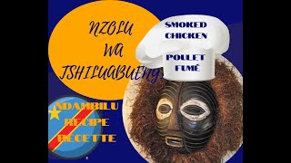 NZOLU WA TSHILUABUENGI RECIPE/ RECETTE
