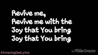 Let Revival Come lyrics (Revive Me)