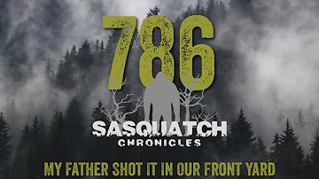 SC EP:786 My Father Shot It In Our Front Yard