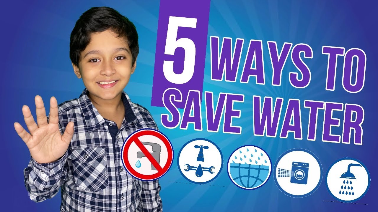 5 Simple Ways to Save Water | Let's Conserve Water and Save Our Planet ...