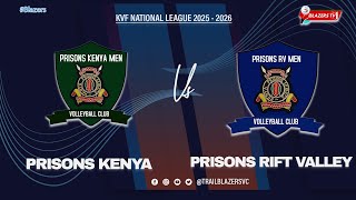 PRISONS KENYA VS PRISONS RIFT VALLEY | KVF NATIONAL LEAGUE 2025/2026 | 1ST LEG