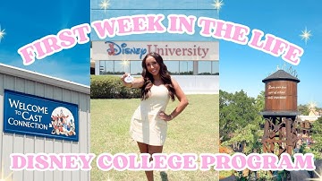 DISNEY COLLEGE PROGRAM- first week in the life