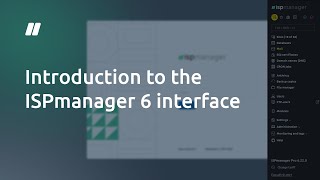 Meet the ISPmanager 6 interface - ISPsystem