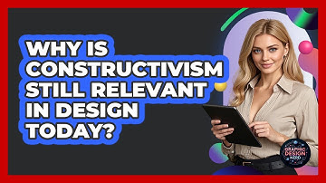 Why Is Constructivism Still Relevant In Design Today? - Graphic Design Nerd