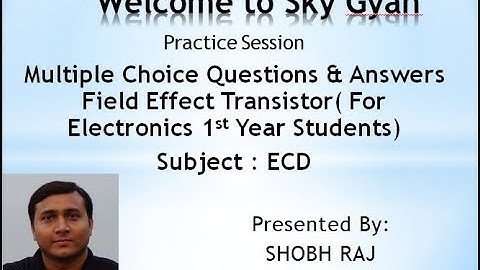 MCQ on Junction Field Effect Transistor, JFET (BTEUP) l Diploma l Polytechnic l SkyGyan