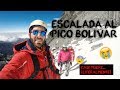 CASI MUERE ☠Deya escalando el PICO BOLÍVAR Merida 🏔 Venezuela 2019 (storytelling)