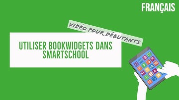 Créer des exercices numériques avec BookWidgets dans Smartschool - Vidéo pour débutants