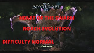 Starcraft 2 Heart of the Swarm Roach Evolution Mission