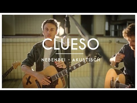 Clueso - Nebenbei (Akustik Version)