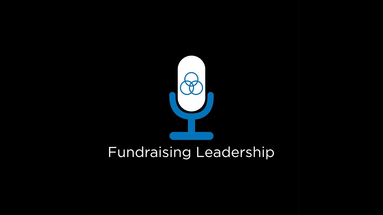 Episode 25: Healthcare Fundraising: Raising Money and Hope