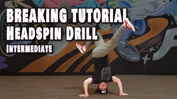How To Break for Beginners | Headspin Drill | Breaking Tutorial with Bgirl Bonita