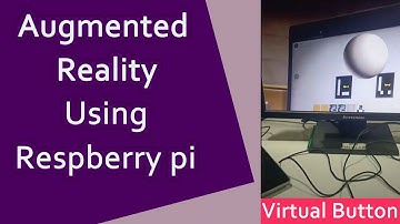 Raspberry Pi Integration with AR | Virtual Button