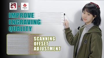 Improve Engraving Quality | Correct Scanning Offset | CO2 Laser | AEON