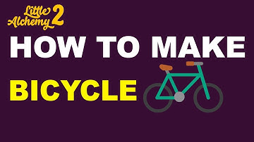 How to Make a Bicycle in Little Alchemy 2? | Step by Step Guide!