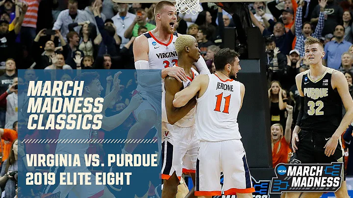 Virginia v. Purdue: 2019 NCAA tournament OT classi...
