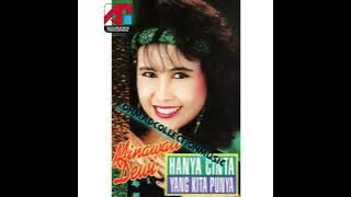 Minawati Dewi - Hanya Cinta Yang Kita Punya (cipt.Haryanto)